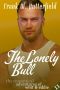 [Whit & Eddie 11] • The Lonely Bull